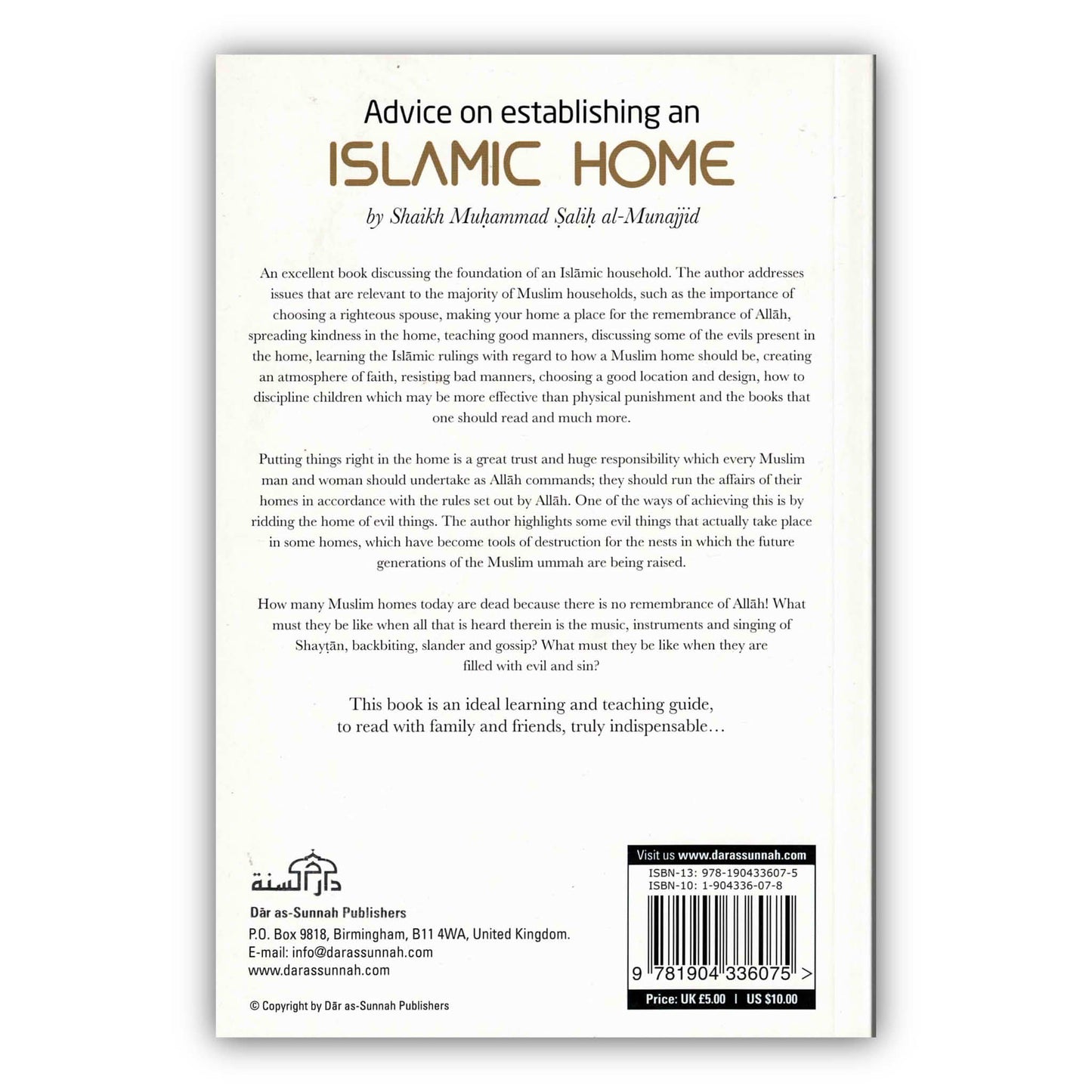Advice on Establishing an Islamic Home By Shaikh Muhammad Salih al-Munajjid