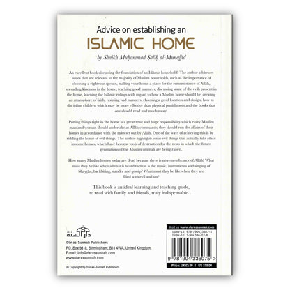 Advice on Establishing an Islamic Home By Shaikh Muhammad Salih al-Munajjid