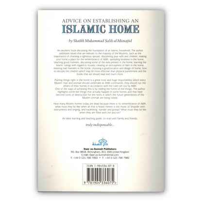 Advice on Establishing an Islamic Home By Shaikh Muhammad Salih al-Munajjid
