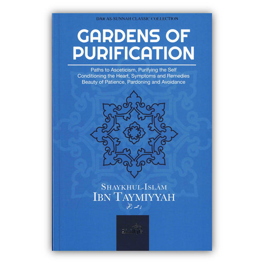 Gardens of Purification By Shaykhul-Islam Ibn Taymiyyah