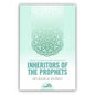 Inheritors Of Prophets By Ibn Rajab Al-Hanbali