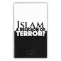 Islam - A Religion of Terror? By Tasaddaq Husayn
